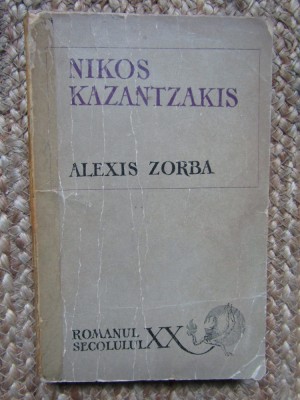 Alexis Zorba &amp;ndash; Nikos Kazantzakis foto