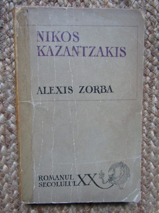 Alexis Zorba &ndash; Nikos Kazantzakis