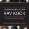 The Spiritual Revolution of Rav Kook