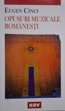Opusuri muzicale romanesti - Eugen Cinci