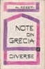 Note din Grecia. Diverse (Editie 1964)