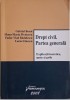 Drept civil. Partea generala. Explicatii teoretice, spete si grile &ndash; Gabriel Boroi
