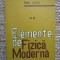 Emil Luca - Elemente de fizica moderna ( vol. 2 )