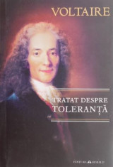 Tratat despre toleranta - Voltaire foto