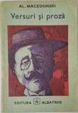 Versuri si proza &ndash; Al. Macedonski