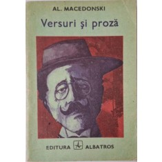 Versuri si proza &ndash; Al. Macedonski