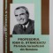 PROFESORUL IOAN D. STANCESCU ,PARINTELE TERMOFICARII DIN ROMANIA de OVIDIU TUTUIANU , 2014 , DEDICATIE *