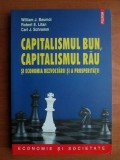 William J. Baumol - Capitalismul bun, capitalismul rău și economia dezvoltării și prosperității