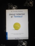 Timothy Gallwey - Jocul interior si tenisul