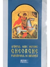 Costion Niculescu - Sfantul Mare Mucenic Gheorghe - Purtatorul de Biruinta (Editia: 2015) foto