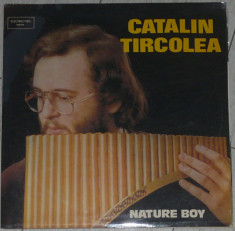 vinil Catalin Tircolea ? Nature Boy (cu Ion Baciu Jr.-pian,Doru Caplescu),ca nou foto