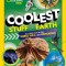 The Coolest Stuff on Earth: A Closer Look at the Weird, Wild, and Wonderful