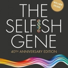 The Selfish Gene: 40th Anniversary Edition