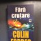 Colin Forbes - Fără cruţare