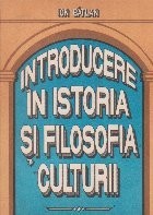 Introducere in istoria si filosofia culturii foto