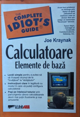 Calculatoare Elemente De Baza - Joe Kraynak , Y26 foto