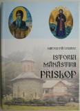 Istoria Mănăstirii Prislop - Mircea Păcurariu - Carte Religioasă, Creștinism
