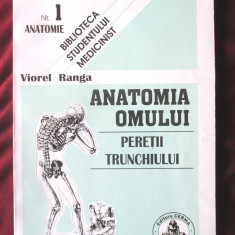 "ANATOMIA OMULUI. Peretii trunchiului", Viorel Ranga. ANATOMIE Nr. 1