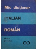 Alexandru Balaci - Mic dictionar italian-roman (Editia: 1969)