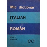 Alexandru Balaci - Mic dictionar italian-roman (Editia: 1969)