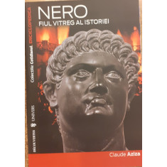 Nero Fiul vitreg al istoriei Colectiile Cotidianul Enciclopedica
