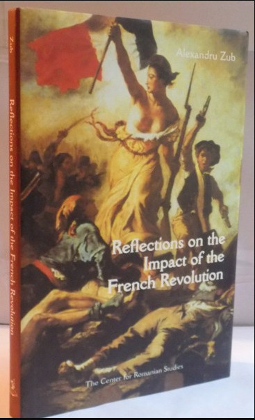 Reflections on the impact of the French Revolution on Romanian culture / A. Zub