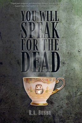 You Will Speak For The Dead foto