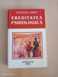 Theodule Ribot - Ereditatea psihologica