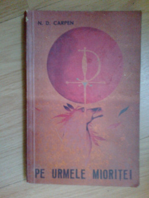 z2 PE URMELE MIORITEI - N.D. CARPEN foto