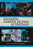 Cumpara ieftin Geografia Americii de Nord si Centrale - 1977 - Ion Letea (AC9)