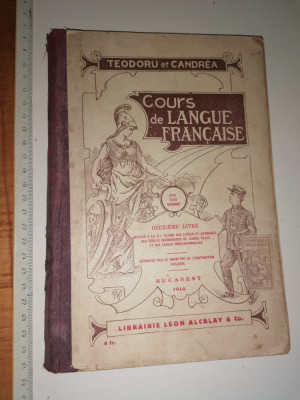 CARTE VECHE COURSE DE LANGUE FRANCAISE TEODORIU ET CANDREA BUCAREST 1914 foto