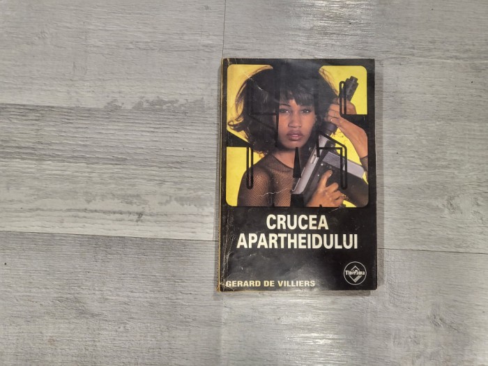 Crucea Apartheidului de Gerard de Villiers