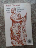 Cinci Mari Ode Cinq Grandes Odes - Paul Claudel ,534316, 1994