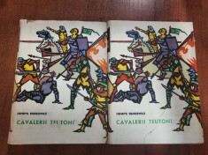 Cavalerii Teutoni vol.1 si 2 de Henryk Sienkiewicz