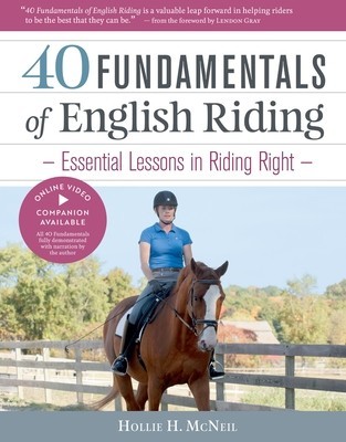 40 Fundamentals of English Riding: Essential Lessons in Riding Right [With DVD] foto