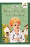 Invat sa citesc! Morcoveata. Adaptare dupa Jules Renard