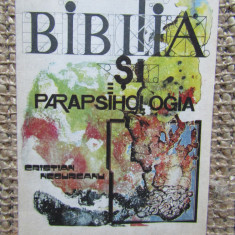 BIBLIA SI PARAPSIHOLOGIA-CRISTIAN NEGUREANU