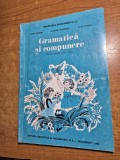 gramatica si compunere - manual pentru clasa a 3-a - din anul 1996