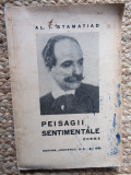 PEISAGII SENTIMENTALE - AL.T. STAMATIAD (POEME)