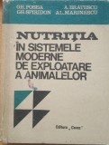 Nutritia In Sistemele Moderne De Exploatare A Animalelor - Gh. Posea, Gh. Spiridon