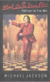 Michael Jackson - Blood On The Dance Floor - HIStory In The Mix, Caseta audio