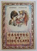 CALUTUL DE CIOCOLATA de GEORGE ZARAFU , ilustratii de LIVIU SMANTANICA , 1989
