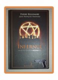 PIERRE BELLEMARE, JEAN F NAHMIAS&nbsp;-&nbsp;INFERNUL * SOCIETATI SECRETE SI SECTE MAFIOTE