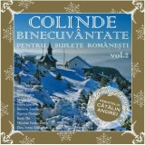 Colinde binecuvantate pentru suflete romanesti. Vol. 2 | Various Artists
