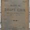 Manual de drept civil, partea ultima, in 2 volume// Biblioteca Juridica M. A. Dumitrescu, no. 11, 1922