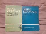 DUMBRAVA MINUNATA/BALTAGUL-MIHAIL SADOVEANU (2 VOL)