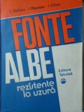 FONTE ALBE REZISTENTE LA UZURA-L. SOFRONI, I. RIPOSAN, I. CHIRA-233330