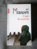 Ryu Murakami - Copii de aruncat (Polirom, 2023)