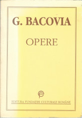 George Bacovia - Opere / Editura Fundatiei culturale Romane foto