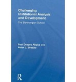 Challenging Institutional Analysis and Development | Peter J. Boettke, Paul Dragos Aligica, Routledge